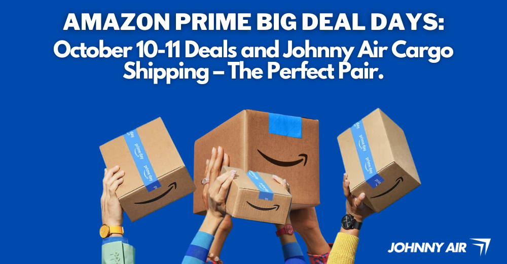 Amazon Prime Big Deal Days -Johnny Air